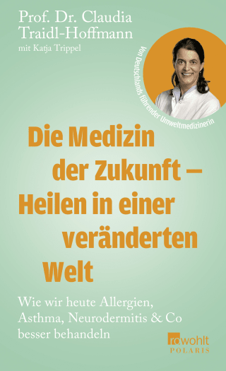 Die Medizin der Zukunft – Heilen in einer veränderten Welt 