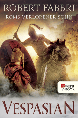 Vespasian: Roms verlorener Sohn