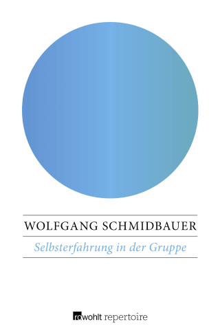 Selbsterfahrung in der Gruppe