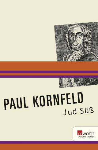 Buchcover von Jud Süß: Tragödie in drei Akten und einem Epilog