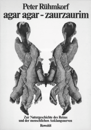 Buchcover von agar agar - zaurzaurim: Zur Naturgeschichte des Reims und der menschlichen Anklangsnerven