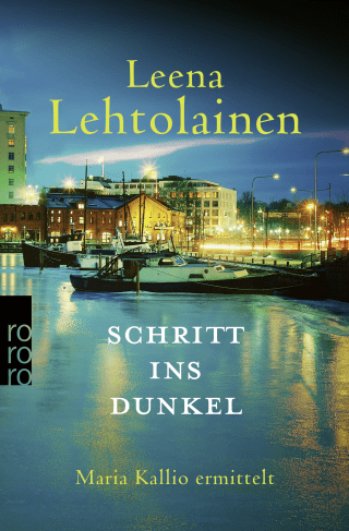 Buchcover von Schritt ins Dunkel: Maria Kallio ermittelt