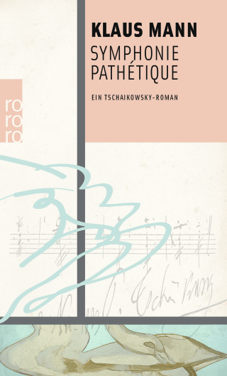 Buchcover von Symphonie Pathétique: Ein Tschaikowsky-Roman