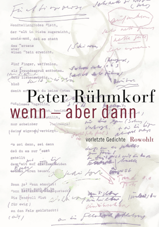 Buchcover von Wenn - aber dann: Vorletzte Gedichte