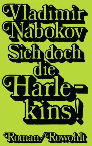 Sieh doch die Harlekins!