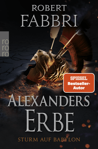 Alexanders Erbe: Sturm auf Babylon