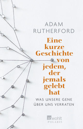 Eine kurze Geschichte von jedem, der jemals gelebt hat