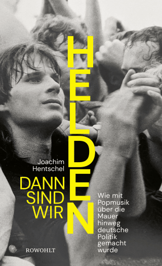 Dann sind wir Helden