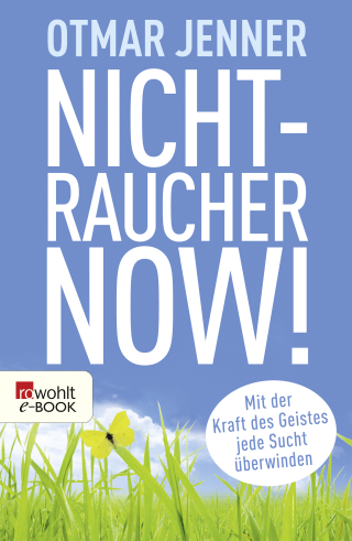 Nichtraucher now!