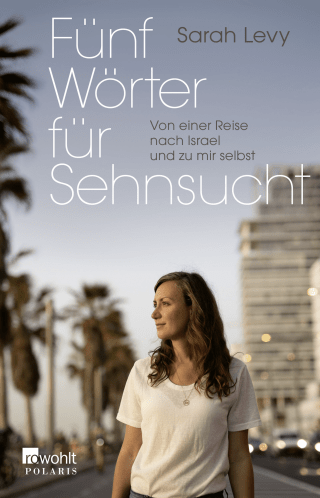 Buchcover von Fünf Wörter für Sehnsucht: Von einer Reise nach Israel und zu mir selbst