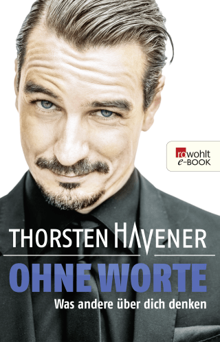 Buchcover von Ohne Worte: Was andere über dich denken