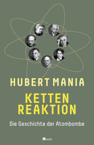 Buchcover von Kettenreaktion: Die Geschichte der Atombombe