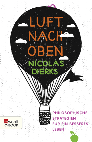 Buchcover von Luft nach oben: Philosophische Strategien für ein besseres Leben