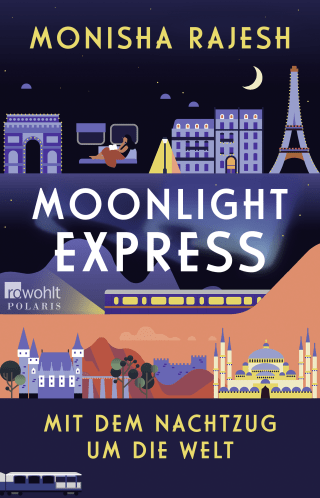 Buchcover von Moonlight Express – Mit dem Nachtzug um die Welt
