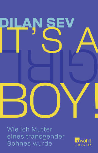 Buchcover von It’s a boy!: Wie ich Mutter eines transgender Sohnes wurde