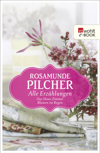 Buchcover von Alle Erzählungen: Das blaue Zimmer / Blumen im Regen