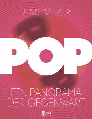 Buchcover von Pop: Ein Panorama der Gegenwart
