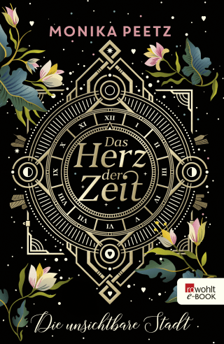 Buchcover von Das Herz der Zeit: Die unsichtbare Stadt