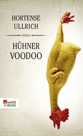 Buchcover von Hühner Voodoo