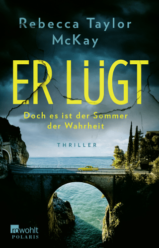 Buchcover von Er lügt: Doch es ist der Sommer der Wahrheit