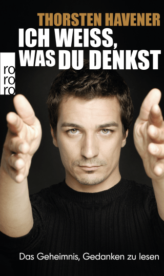 Buchcover von Ich weiß, was du denkst: Das Geheimnis, Gedanken zu lesen