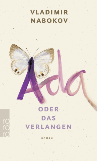 Buchcover von Ada oder Das Verlangen: Eine Familienchronik