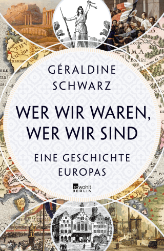 Buchcover von Wer wir waren, wer wir sind: Eine Geschichte Europas