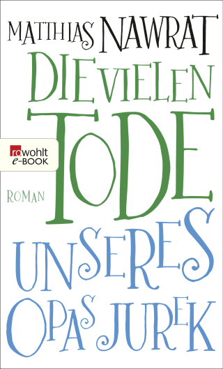 Buchcover von Die vielen Tode unseres Opas Jurek