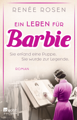 Buchcover von Ein Leben für Barbie: Sie erfand eine Puppe. Sie wurde zur Legende.