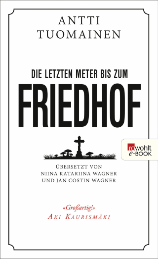 Buchcover von Die letzten Meter bis zum Friedhof