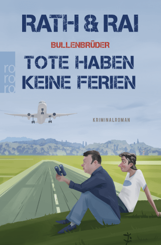 Buchcover von Bullenbrüder: Tote haben keine Ferien