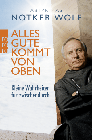 Buchcover von Alles Gute kommt von oben: Kleine Wahrheiten für zwischendurch