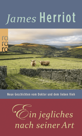 Buchcover von Ein jegliches nach seiner Art: Neue Geschichten vom Doktor und dem lieben Vieh