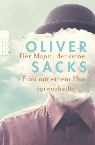Buchcover von Der Mann, der seine Frau mit einem Hut verwechselte