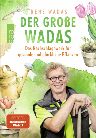 Buchcover von Der große Wadas: Das Nachschlagewerk für gesunde und glückliche Pflanzen
