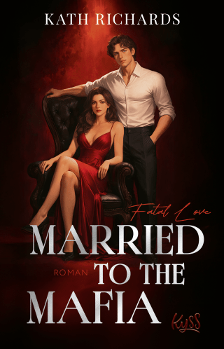 Buchcover von Married to the Mafia − Fatal Love