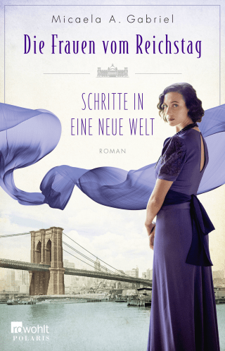 Buchcover von Die Frauen vom Reichstag: Schritte in eine neue Welt