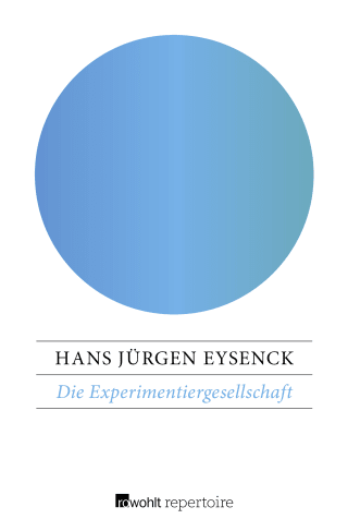 Die Experimentiergesellschaft