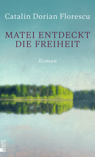 Matei entdeckt die Freiheit