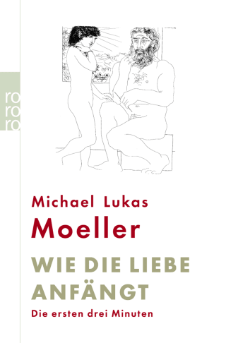 Wie die Liebe anfängt