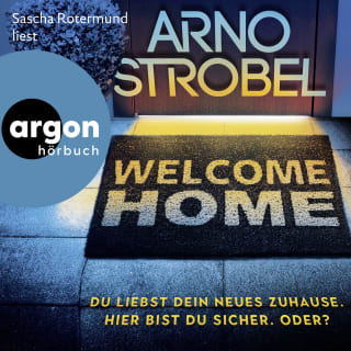 Cover Download Welcome Home – Du liebst dein neues Zuhause. Hier bist du sicher. Oder?