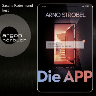Cover Download Die APP – Sie kennen dich. Sie wissen, wo du wohnst.