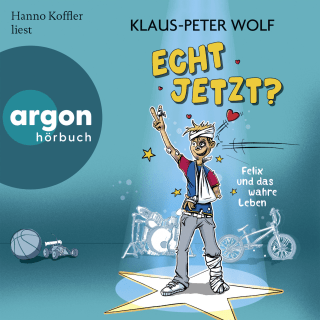 Cover Download Echt jetzt? Felix und das wahre Leben