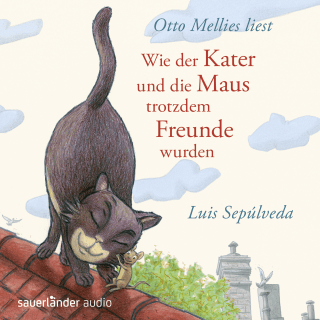 Cover Download Wie der Kater und die Maus trotzdem Freunde wurden