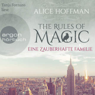 Cover Download The Rules of Magic. Eine zauberhafte Familie