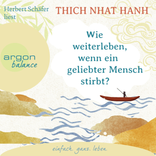 Cover Download Wie weiterleben, wenn ein geliebter Mensch stirbt?
