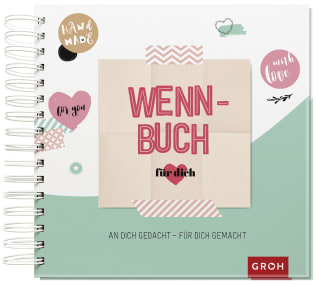 Cover Download Wenn-Buch für dich – An dich gedacht – Für dich gemacht