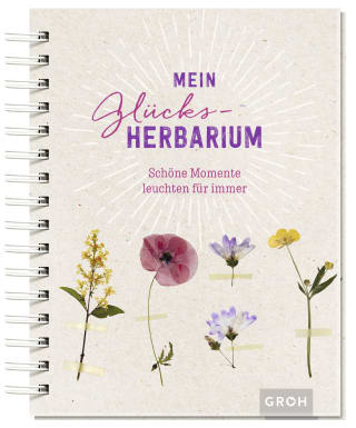 Cover Download Mein Glücks-Herbarium: Schöne Momente leuchten für immer