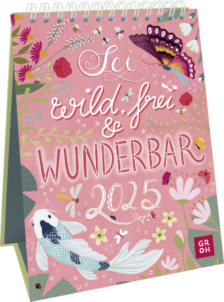 Cover Download Wochenkalender 2025: Sei wild, frei und wunderbar