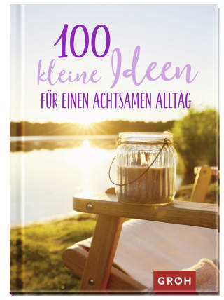 Cover Download 100 kleine Ideen für einen achtsamen Alltag